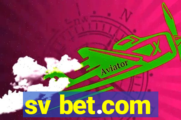 sv bet.com